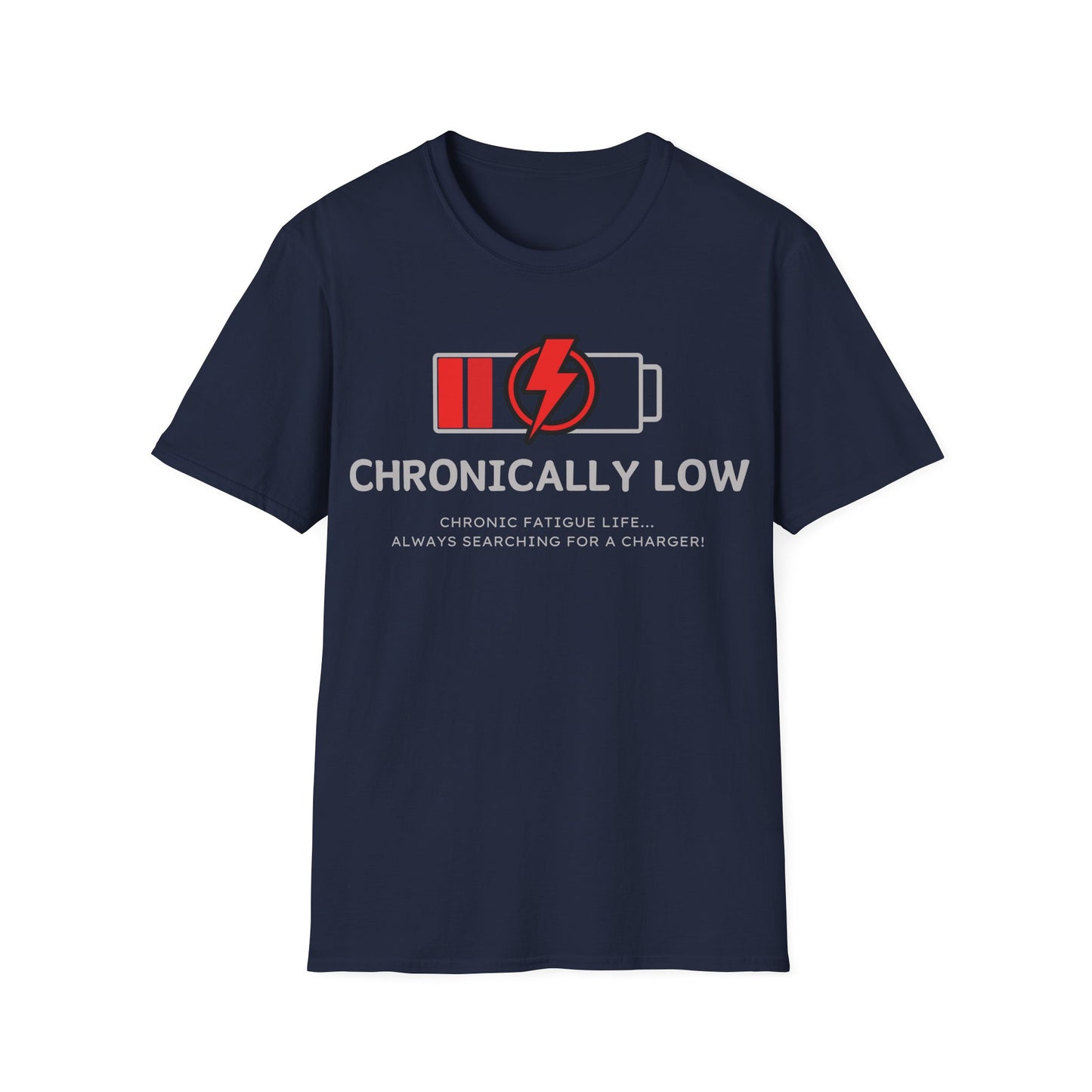 Chronically Low Battery Tee – Chronic Fatigue Life Shirt