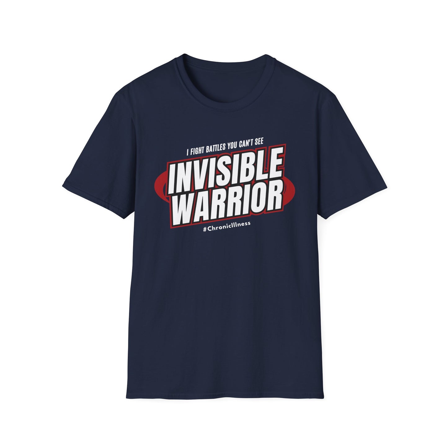 Invisible Warriors Fighting Battles Shirt- Chronic Illness Red Design