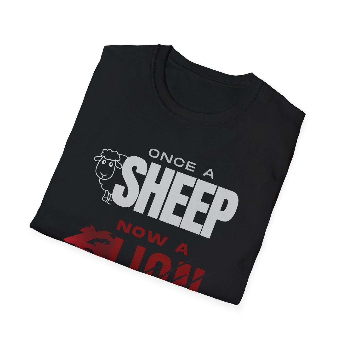 Once a Sheep, Now a Lion- Fierce Advocate Tee