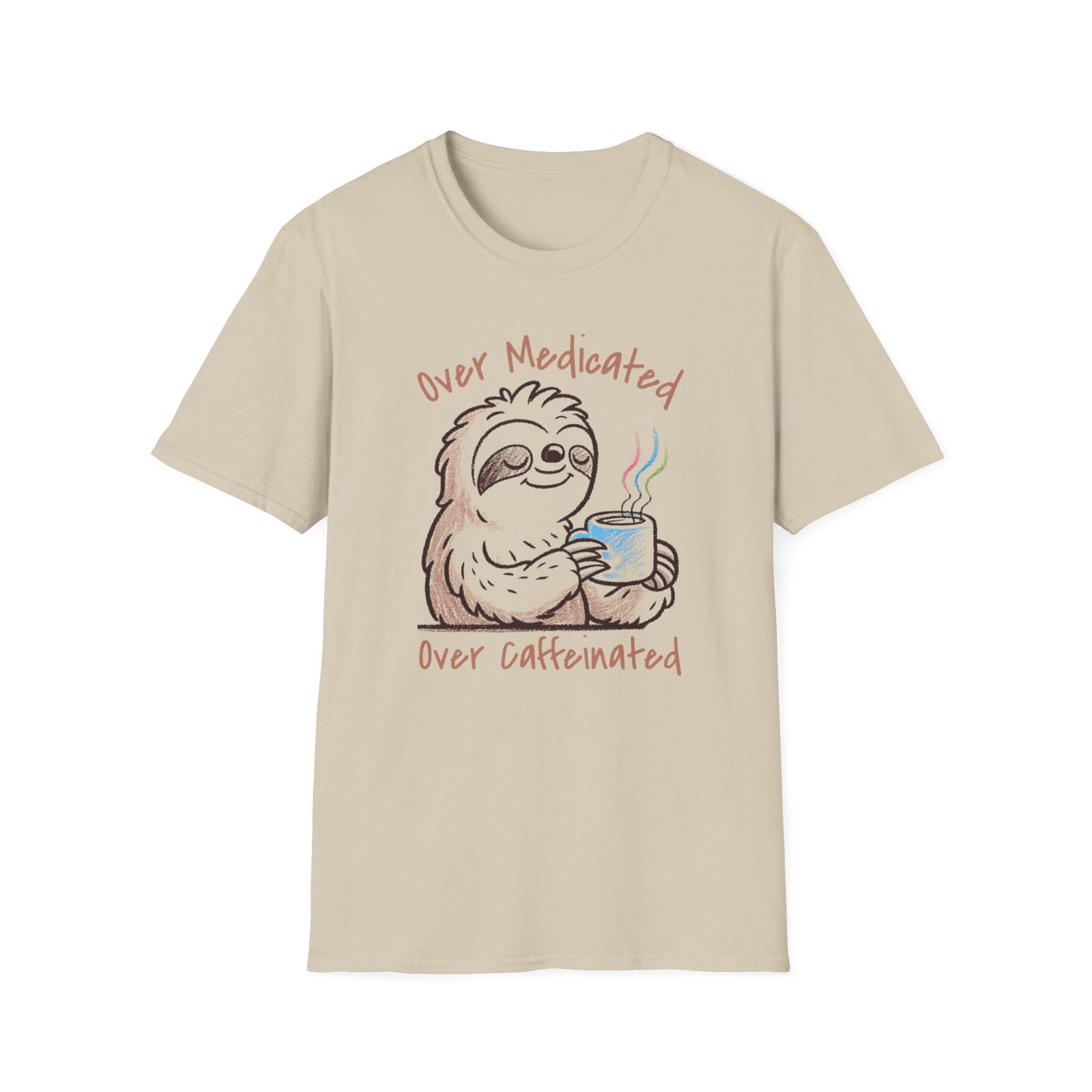 Over Medicated Over Caffeinated Tee – Chronic Illness Humor Shirt