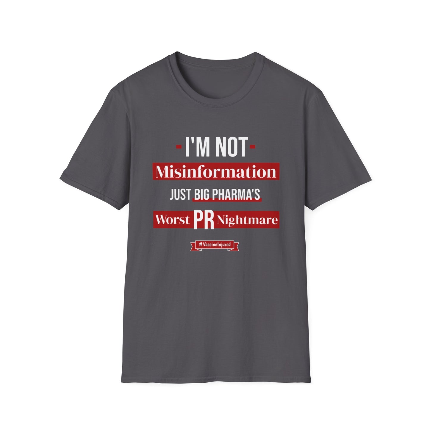 I'm Not Misinformation, Just Big Pharma’s Worst PR Nightmare- Vaccine Injured