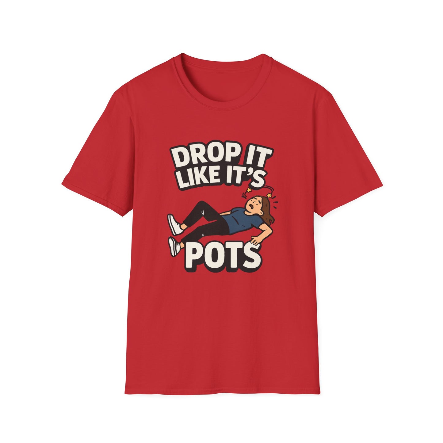 Drop It Like It’s POTS – Funny Awareness Tee