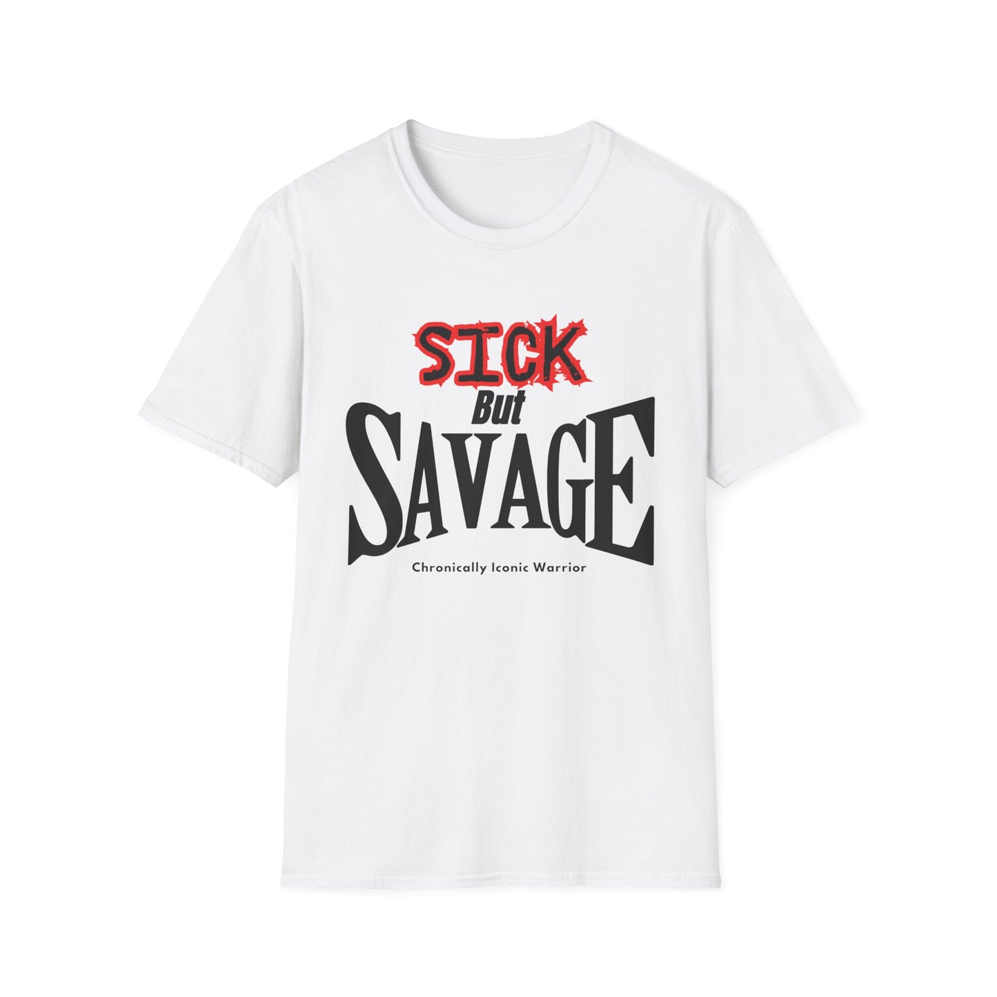 Sick & Savage – Chronically Iconic Warrior Tee