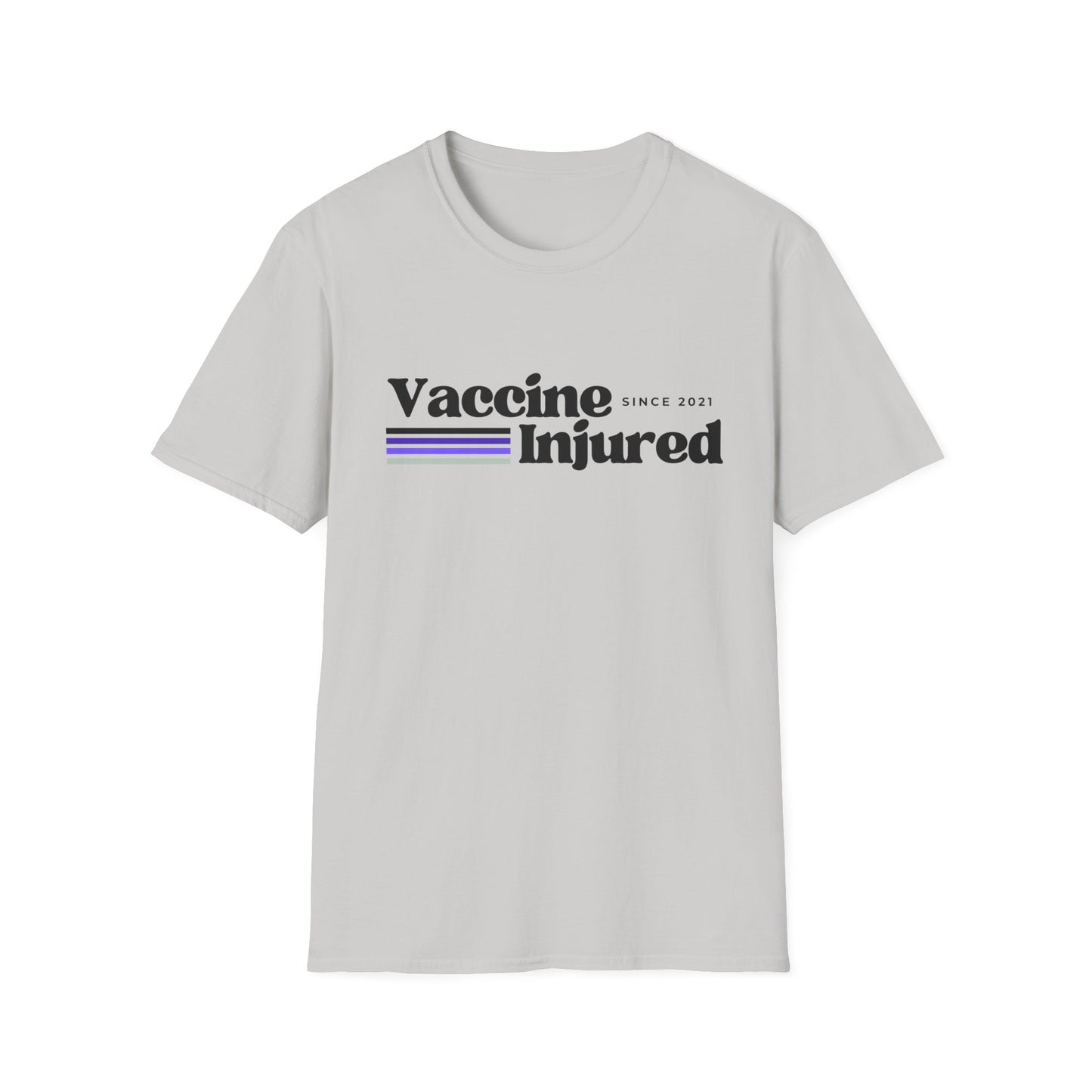 Vaccine Injured Since 2021- COVID-19 Vaccine Adverse Effect Shirt