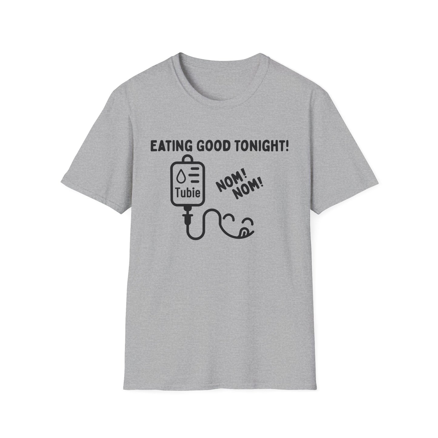 Eating Good Tonight – Tubie Humor Tee (Version 2)