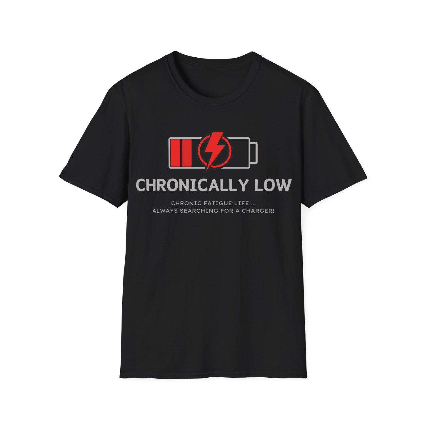 Chronically Low Battery Tee – Chronic Fatigue Life Shirt