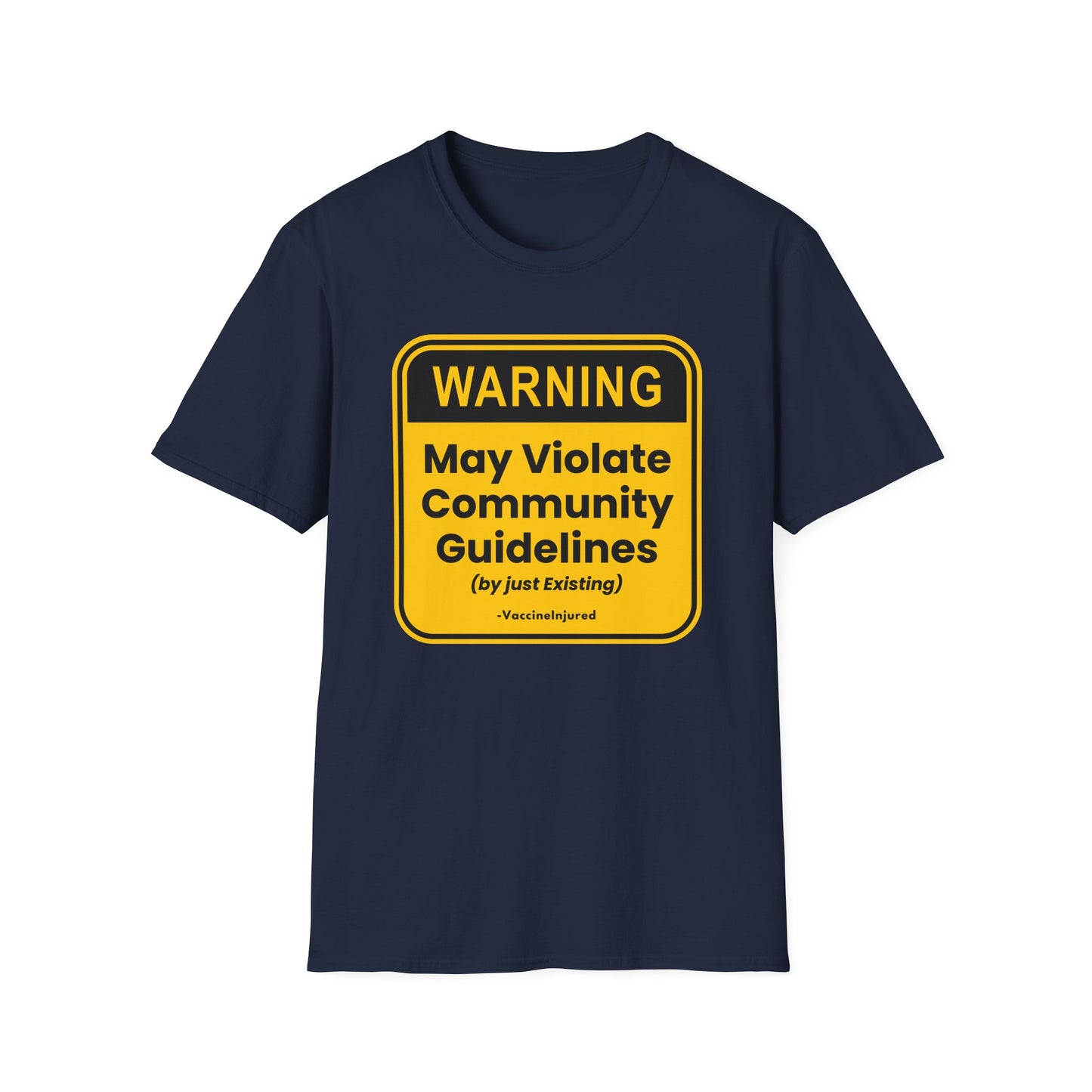 ⚠️ Warning: Community Guidelines T-Shirt