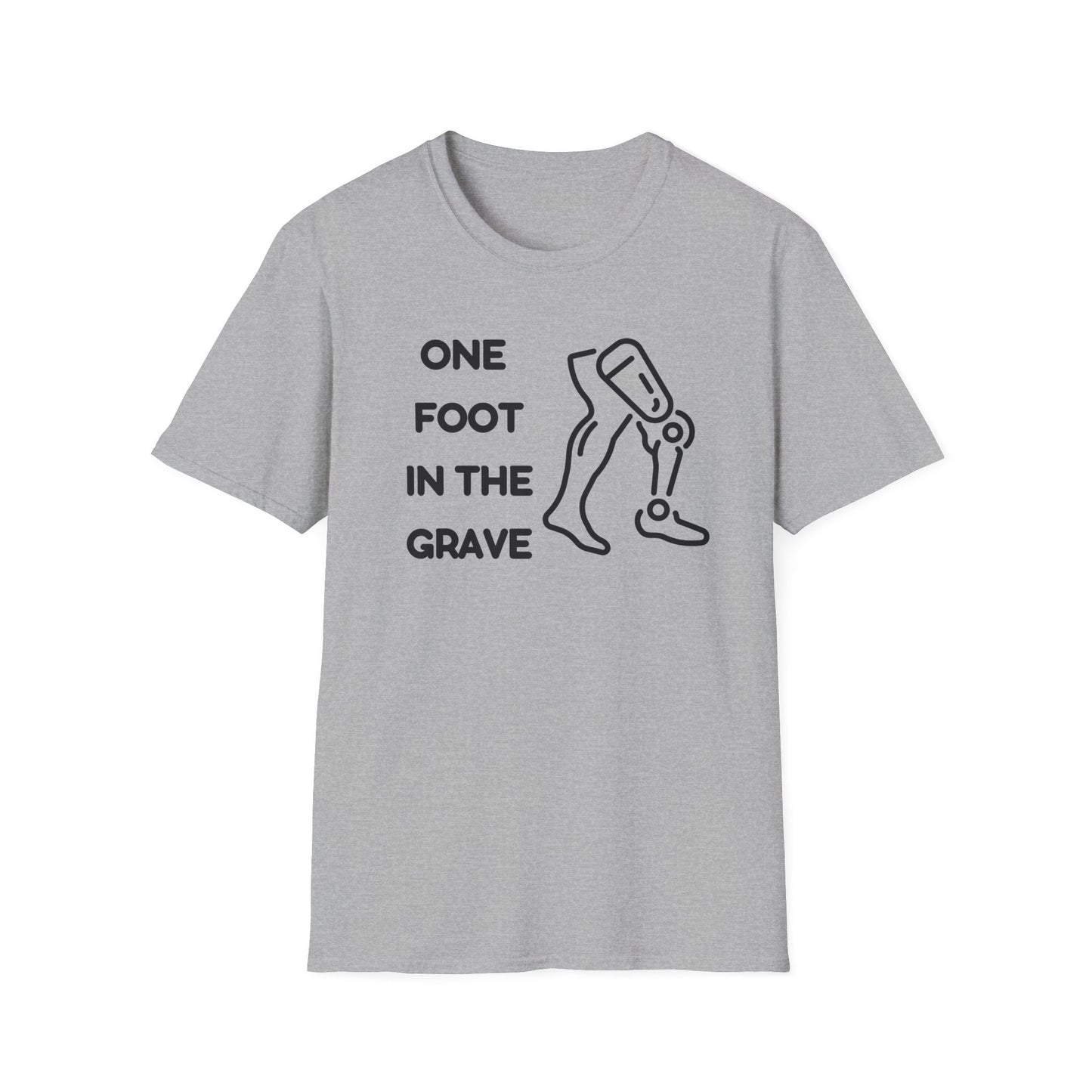 One Foot in the Grave AKA – Prosthetic Humor Tee