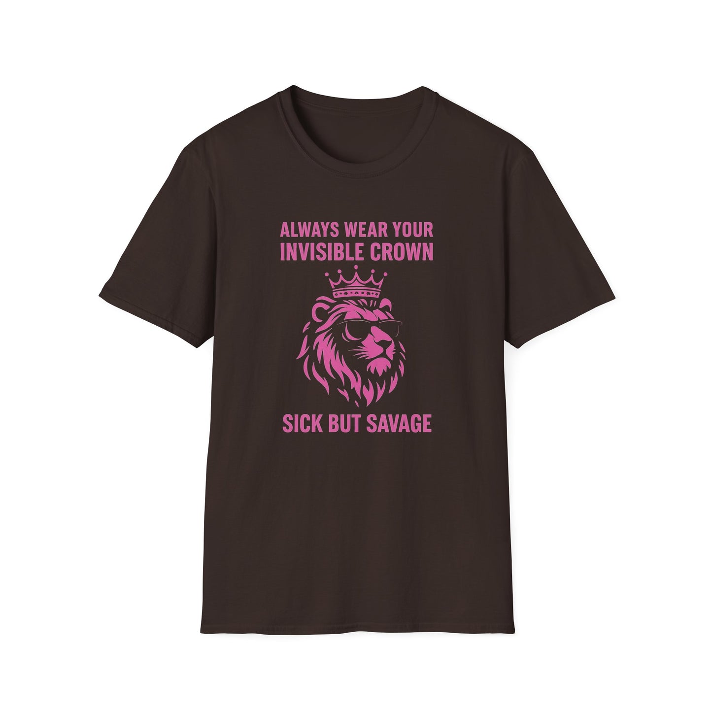 Sick But Savage- Chronic Illness Warrior Shirt