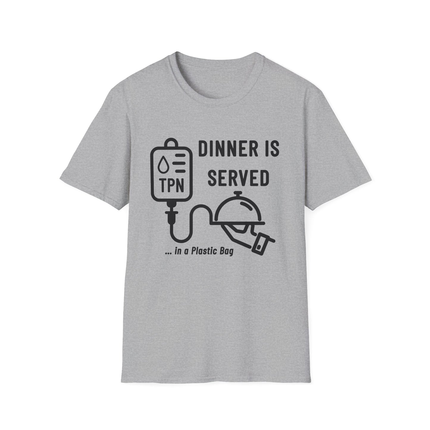 Dinner in a Plastic Bag – Funny TPN Tee