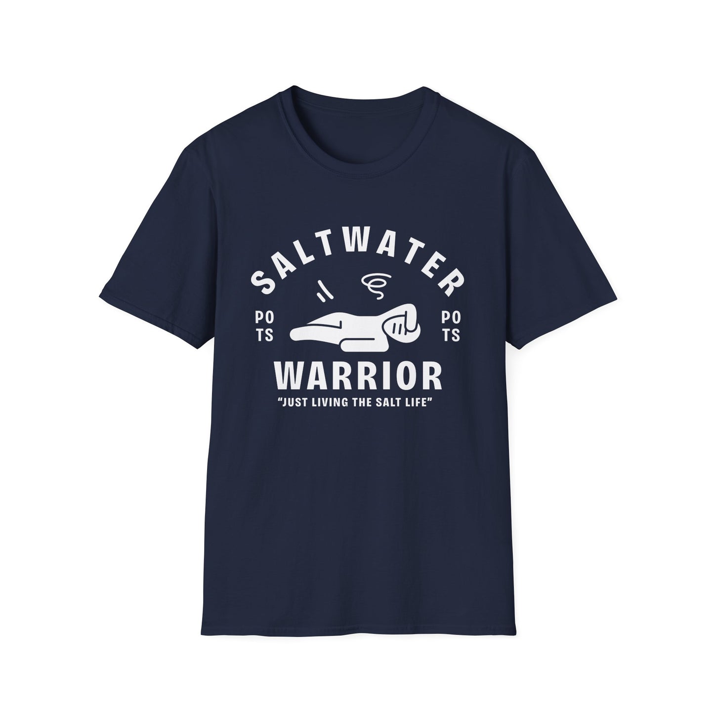 Saltwater Warrior โ Living the Salt Life (POTS Tee)