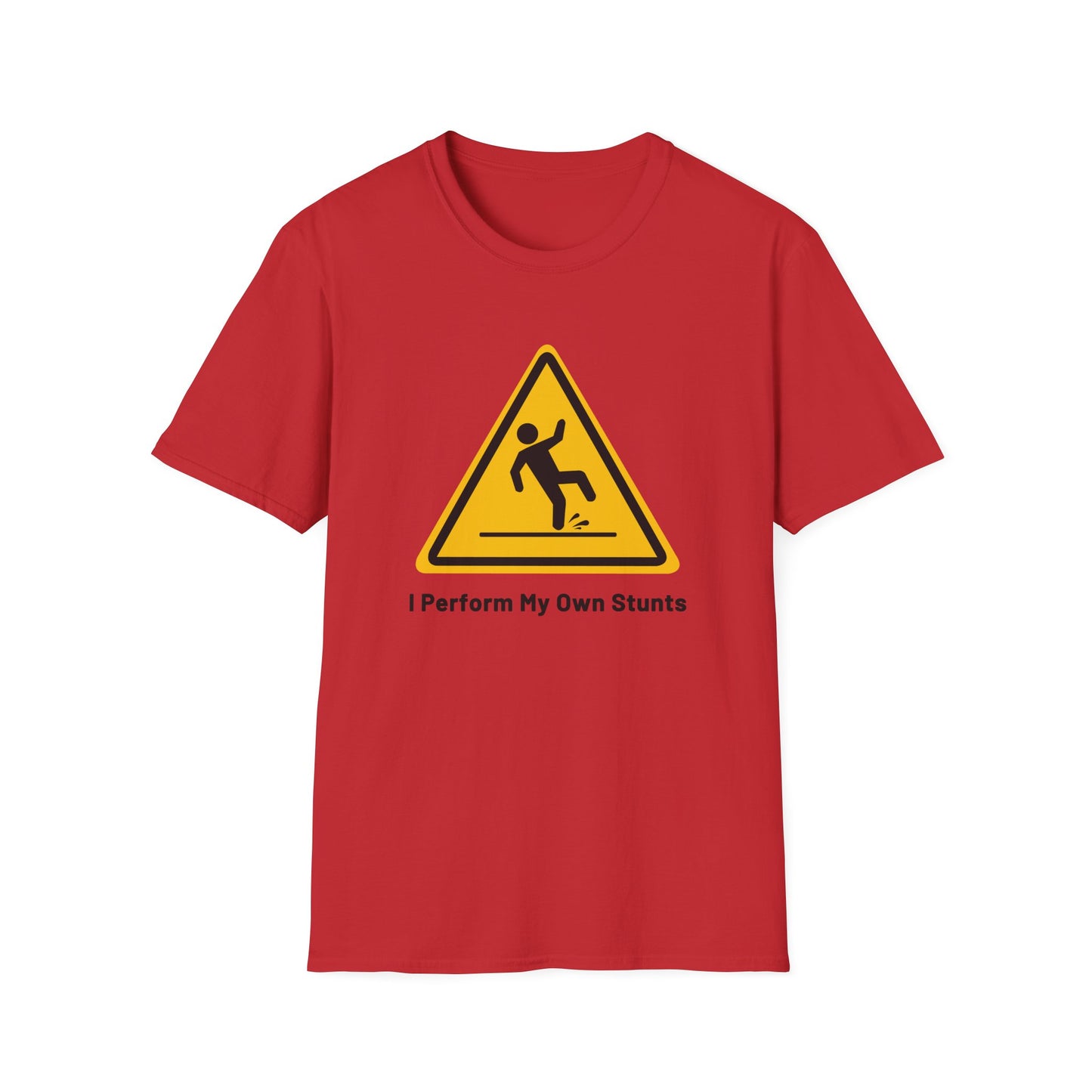 Caution I Perform All My Own Stunts Funny Falling Tee (Version 1)