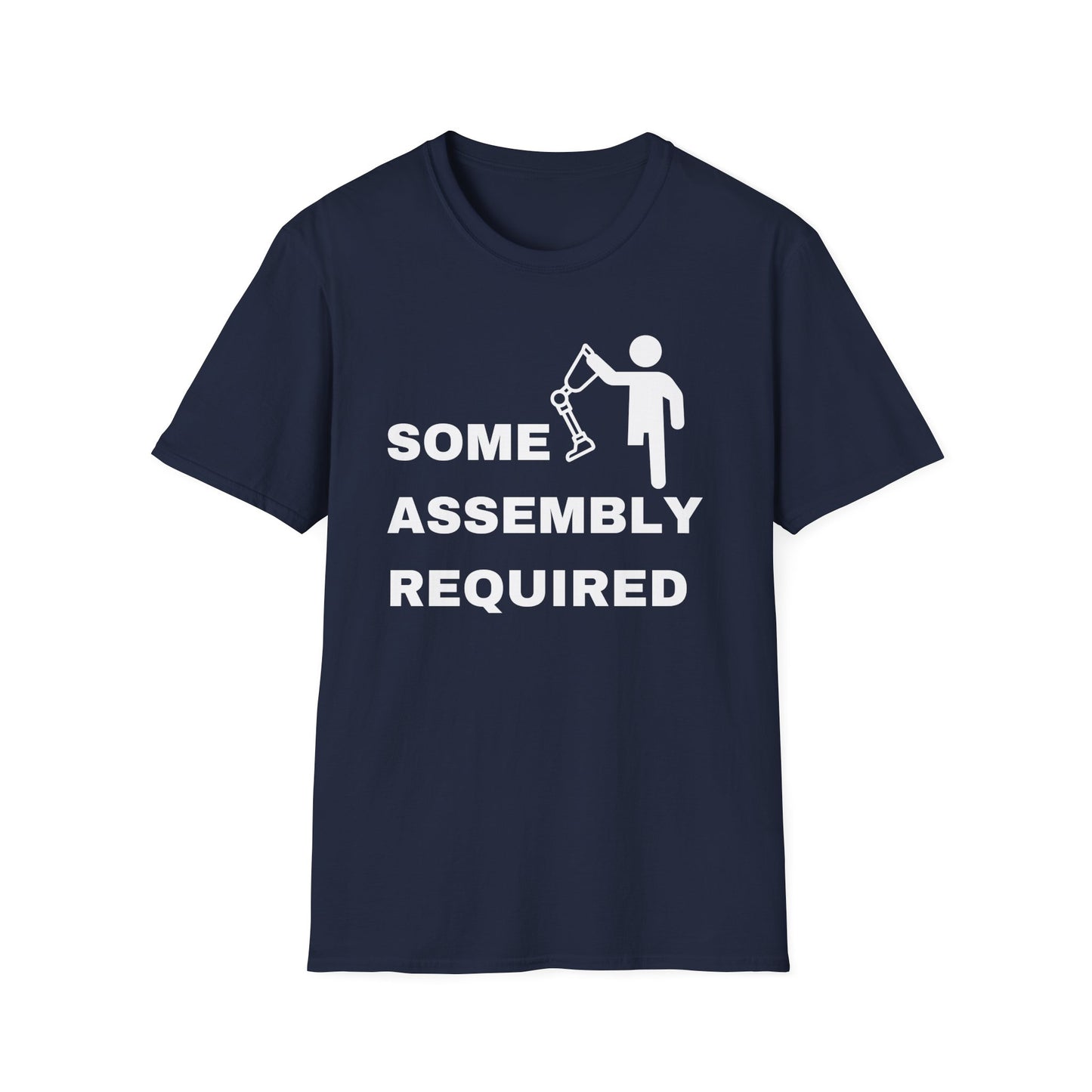 Some Assembly Required – Amputee Funny Shirt (Version 2)