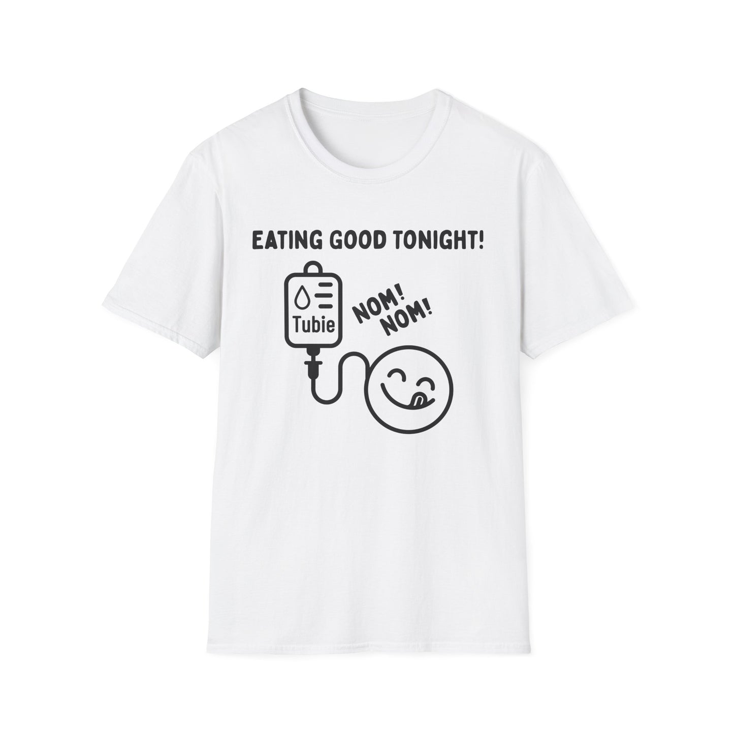 Eating Good Tonight – Tubie Humor Tee (Version 1)