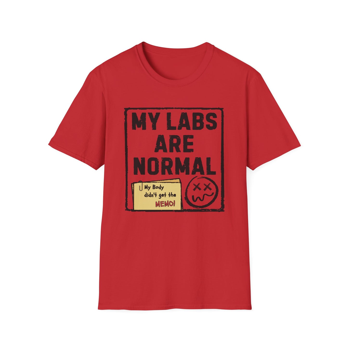 My Labs Are Normal – Medical Gaslighting Shirt