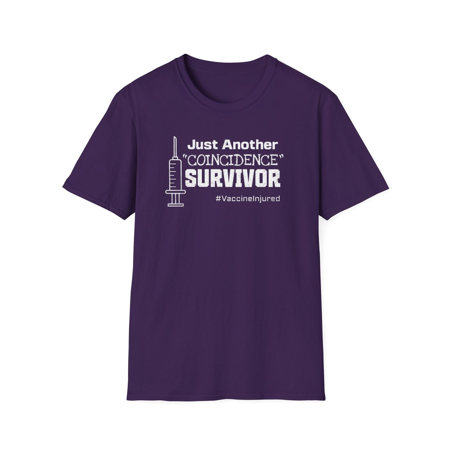 Just Another "Coincidence Survivor" – Vaccine Injury Awareness Tee