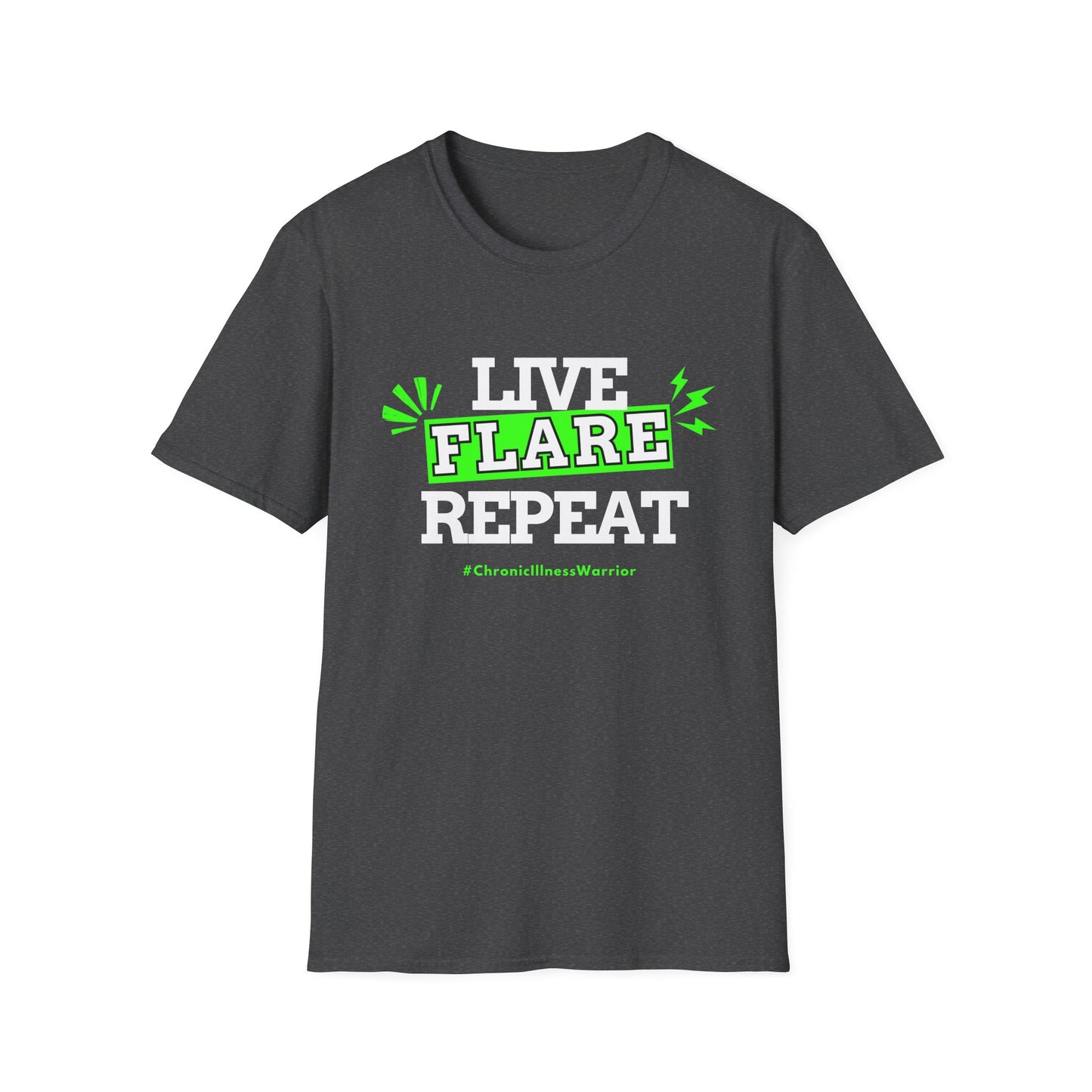 Live Flare Repeat – #ChronicIllnessWarrior Tee