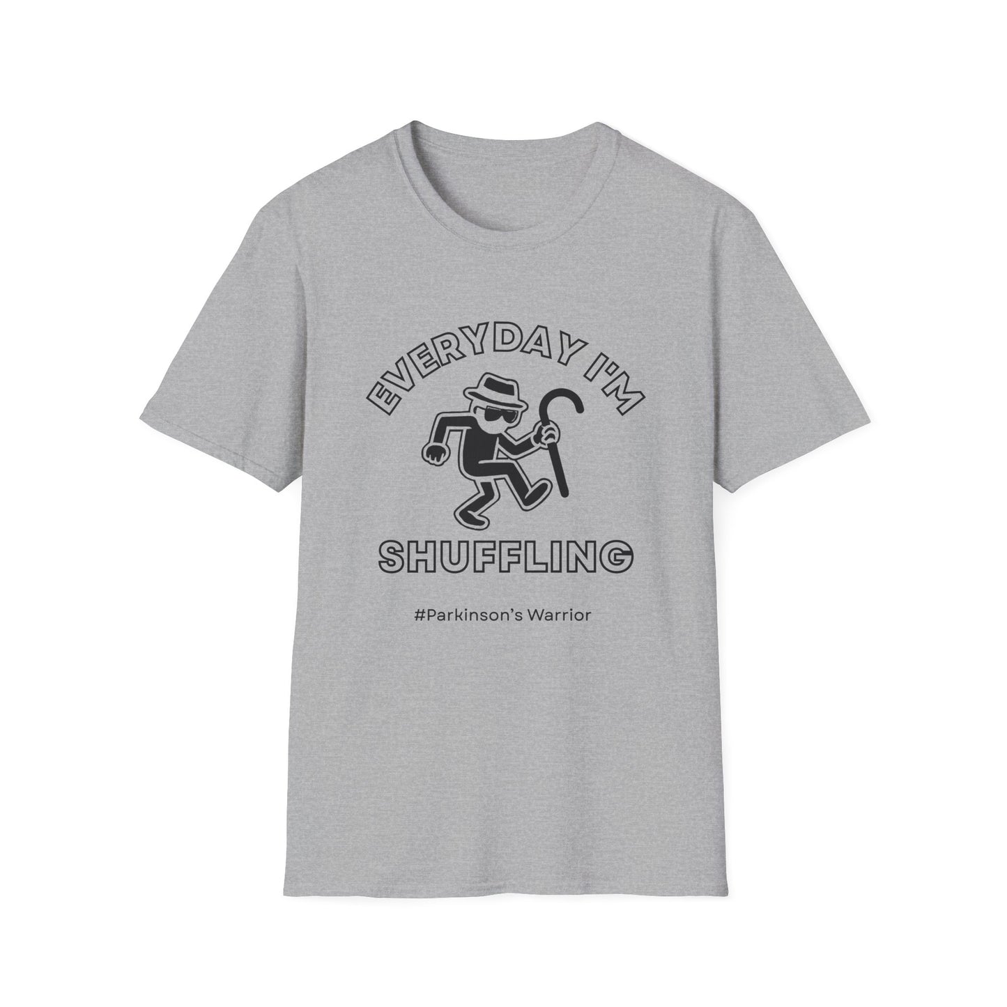 Everyday I'm Shuffling- Parkinson's Warrior Shirt