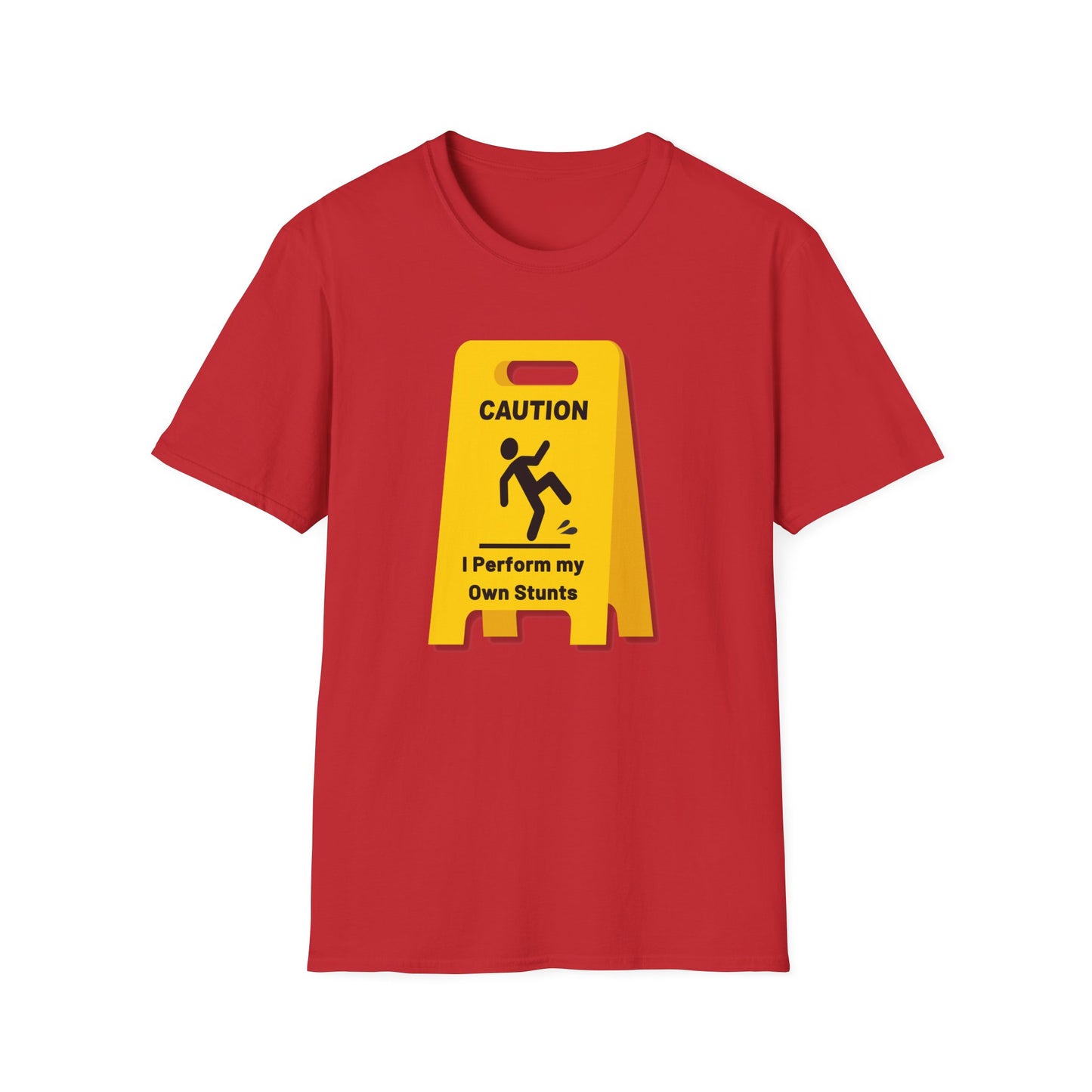 Caution I Perform All My Own Stunts Funny Falling Tee (Version 2)