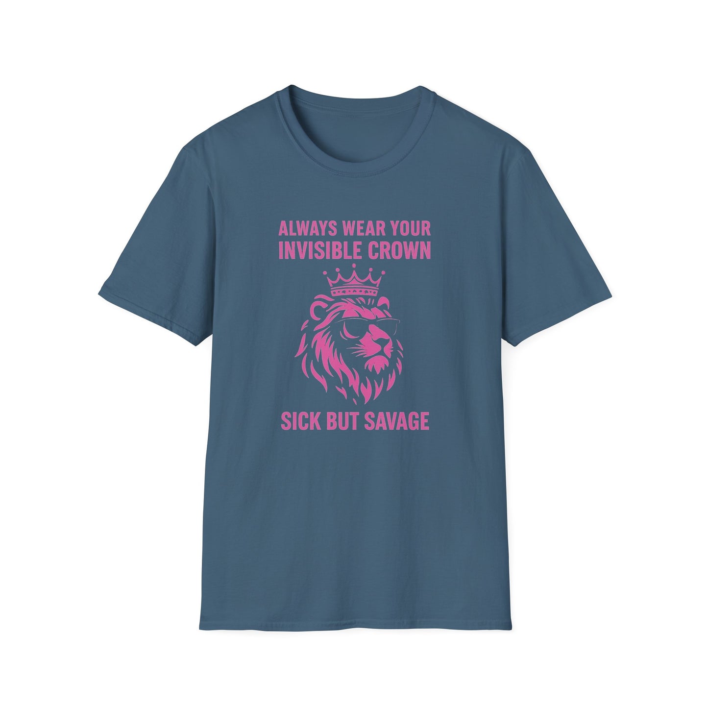 Sick But Savage- Chronic Illness Warrior Shirt