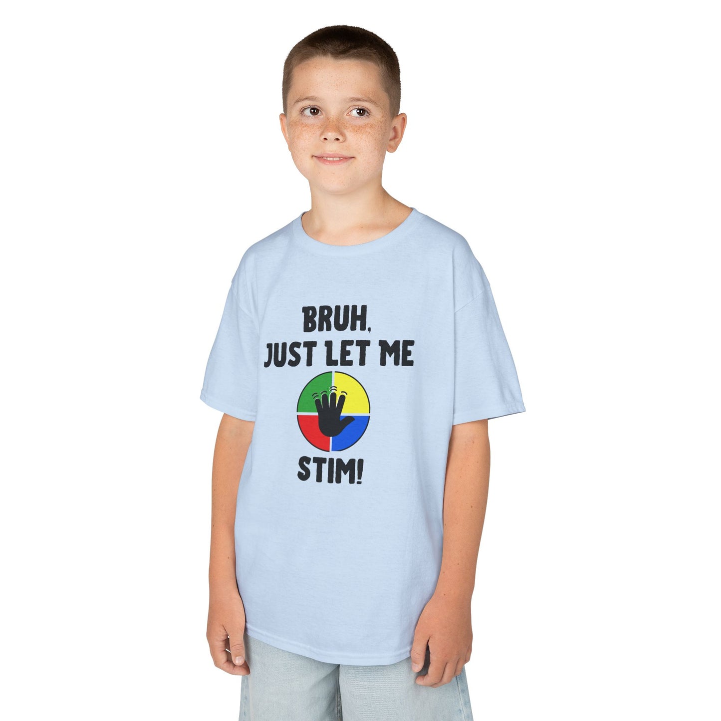 Bruh Just Let Me Stim – Autism Kids Shirt