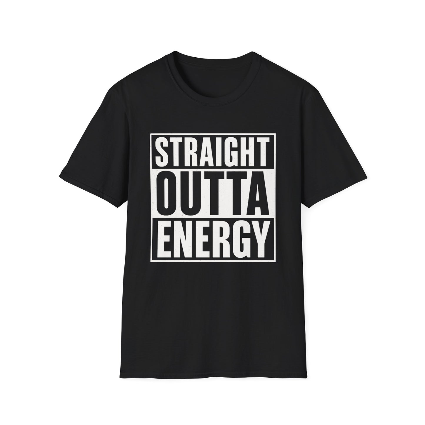 Straight Outta Energy – Chronic Fatigue Tee