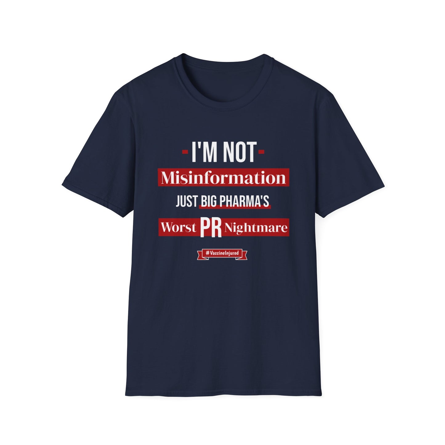 I'm Not Misinformation, Just Big Pharma’s Worst PR Nightmare- Vaccine Injured