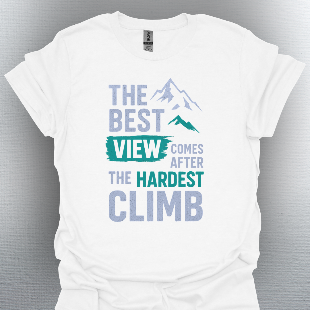 Best View After the Hardest Climb – Warrior Tee