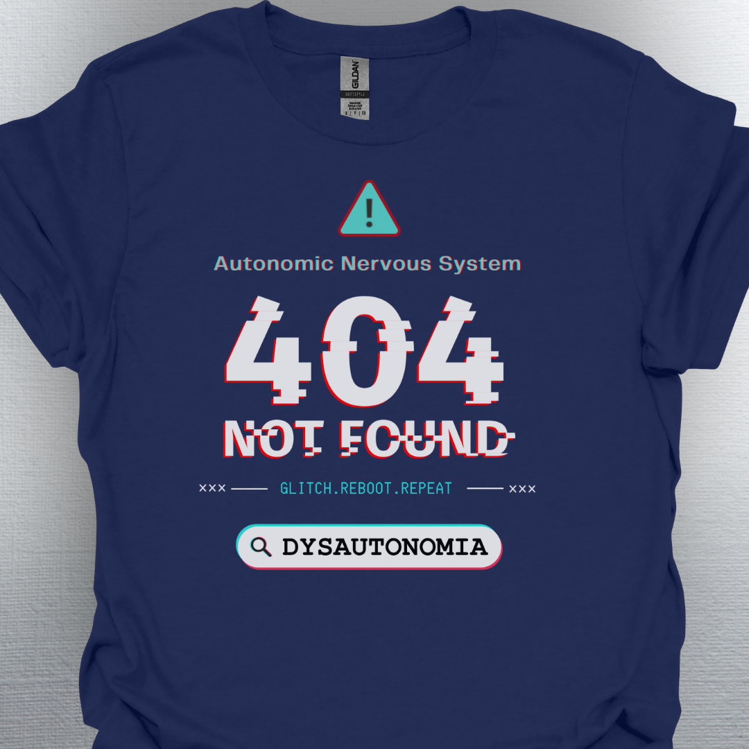 Dysautonomia- System Error T-Shirt