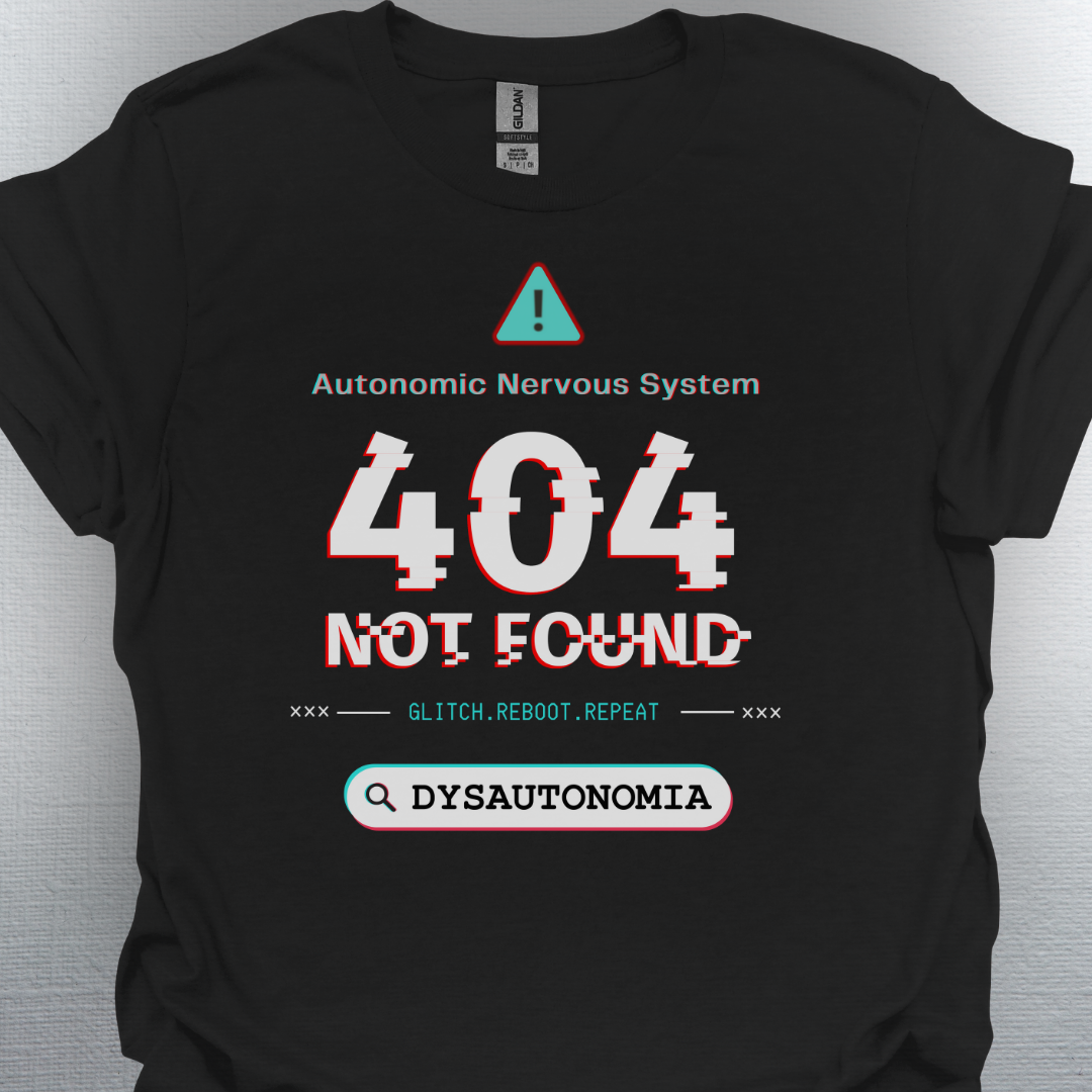 Dysautonomia- System Error T-Shirt