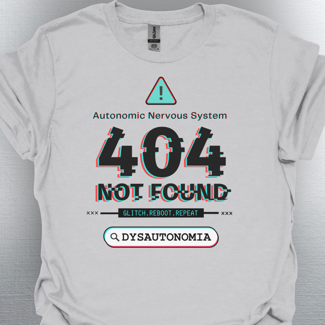 Dysautonomia- System Error T-Shirt