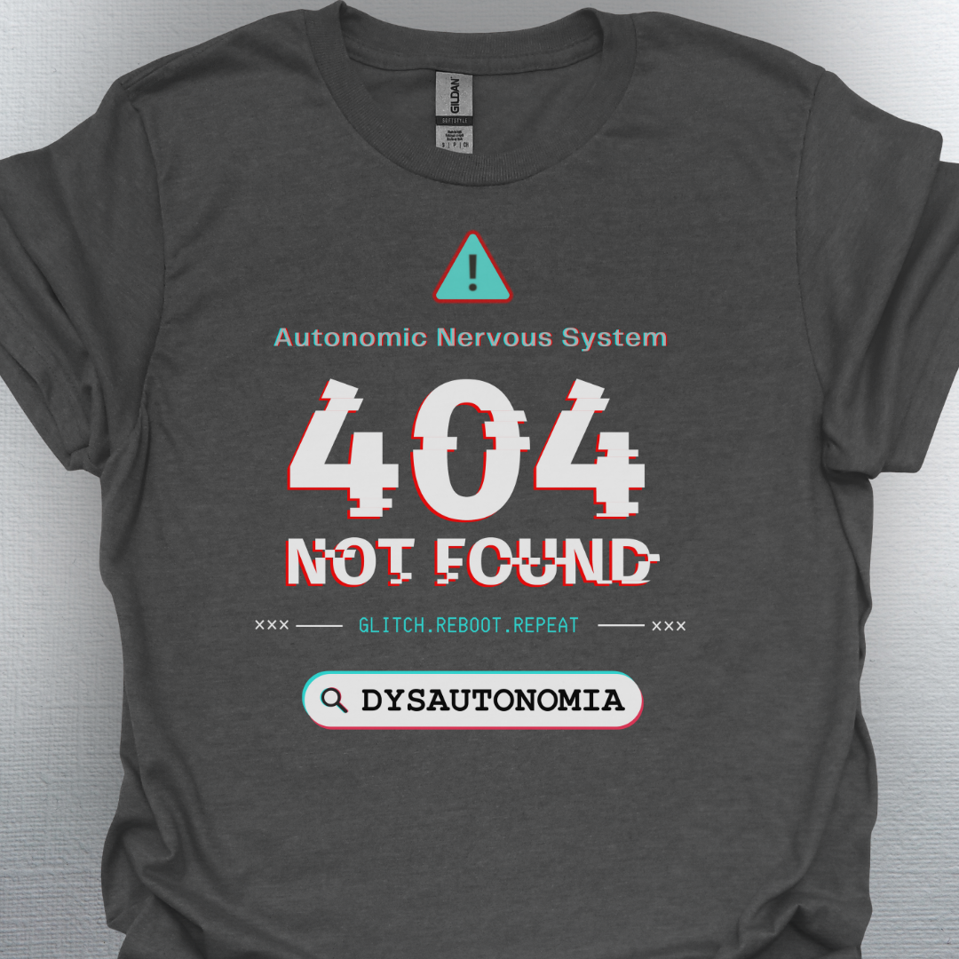Dysautonomia- System Error T-Shirt