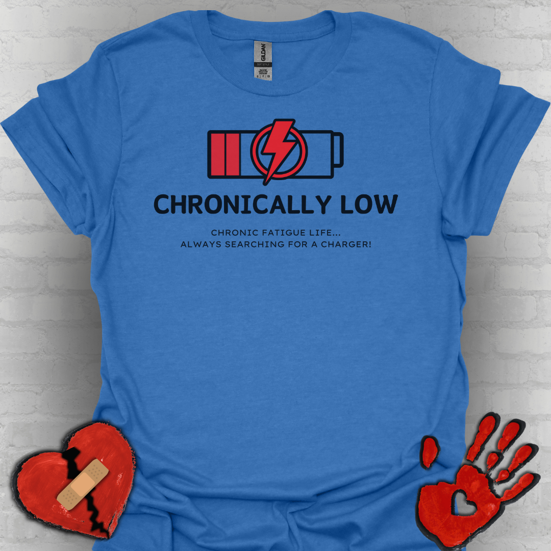 Chronically Low Battery Tee – Chronic Fatigue Life Shirt
