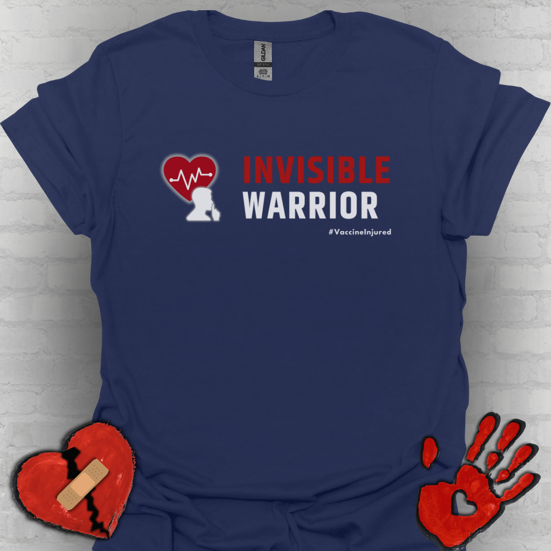 Vaccine Injured Invisible Warrior- Red Design Shirt