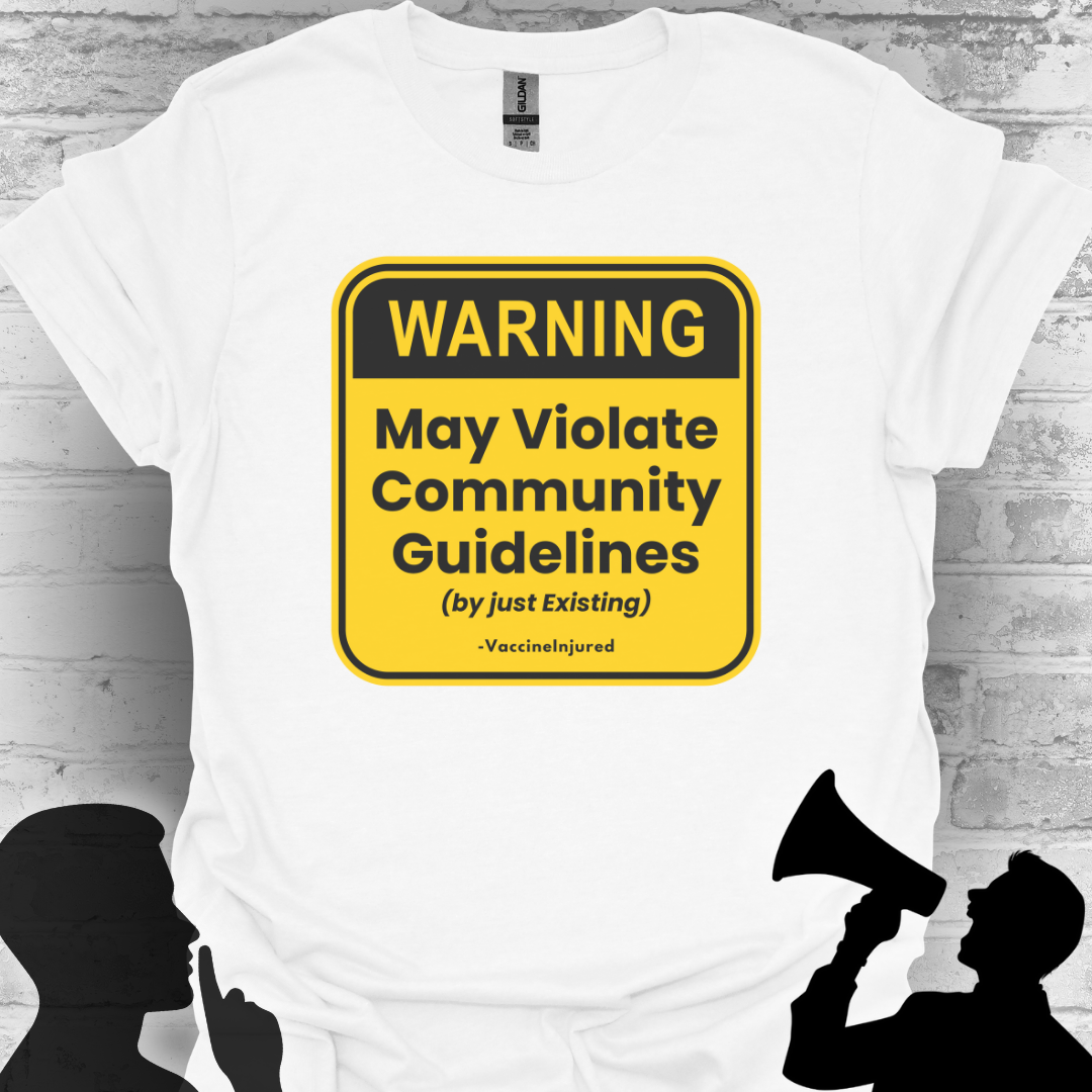 ⚠️ Warning: Community Guidelines T-Shirt