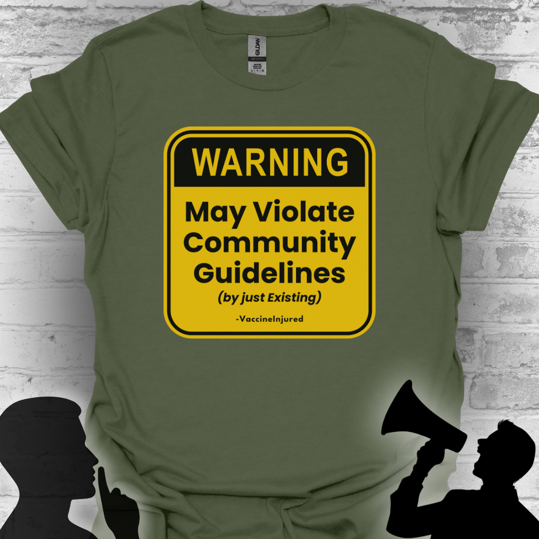 ⚠️ Warning: Community Guidelines T-Shirt