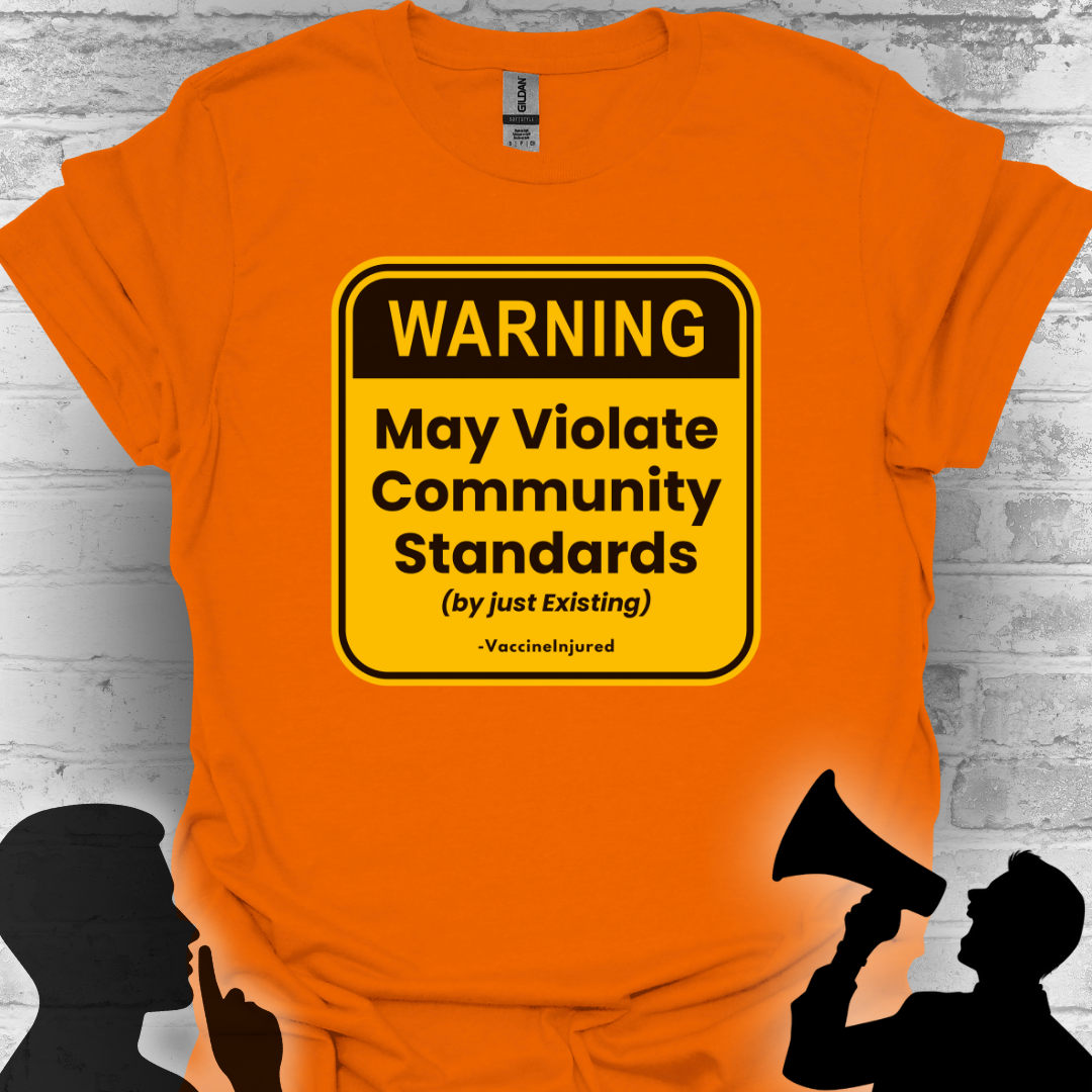 ⚠️ Warning: Community Guidelines T-Shirt
