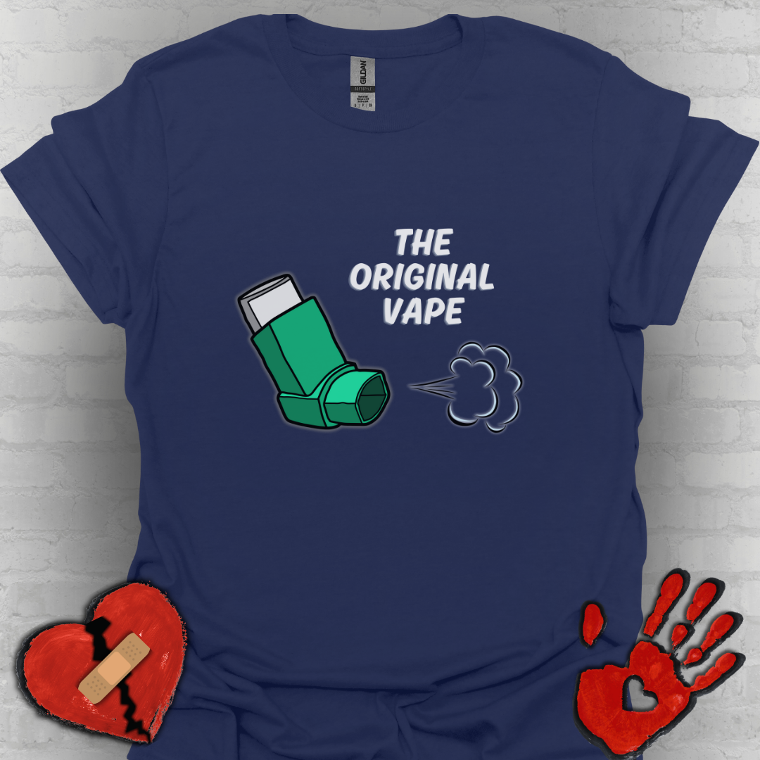 The "Original Vape" - Funny Inhaler Shirt