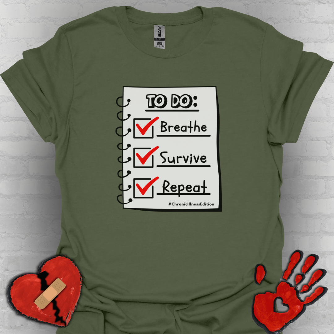 To Do List – Chronic Illness Edition Tee