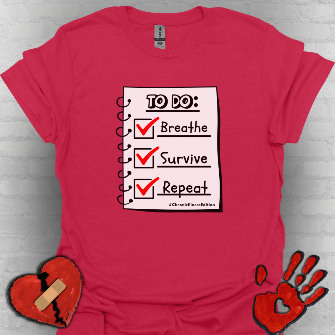 To Do List – Chronic Illness Edition Tee