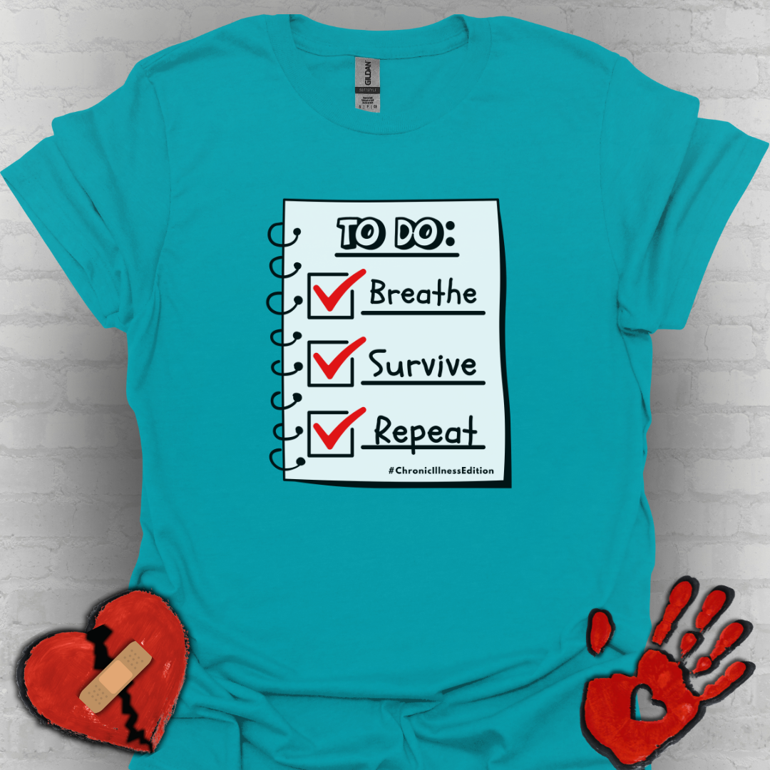 To Do List – Chronic Illness Edition Tee