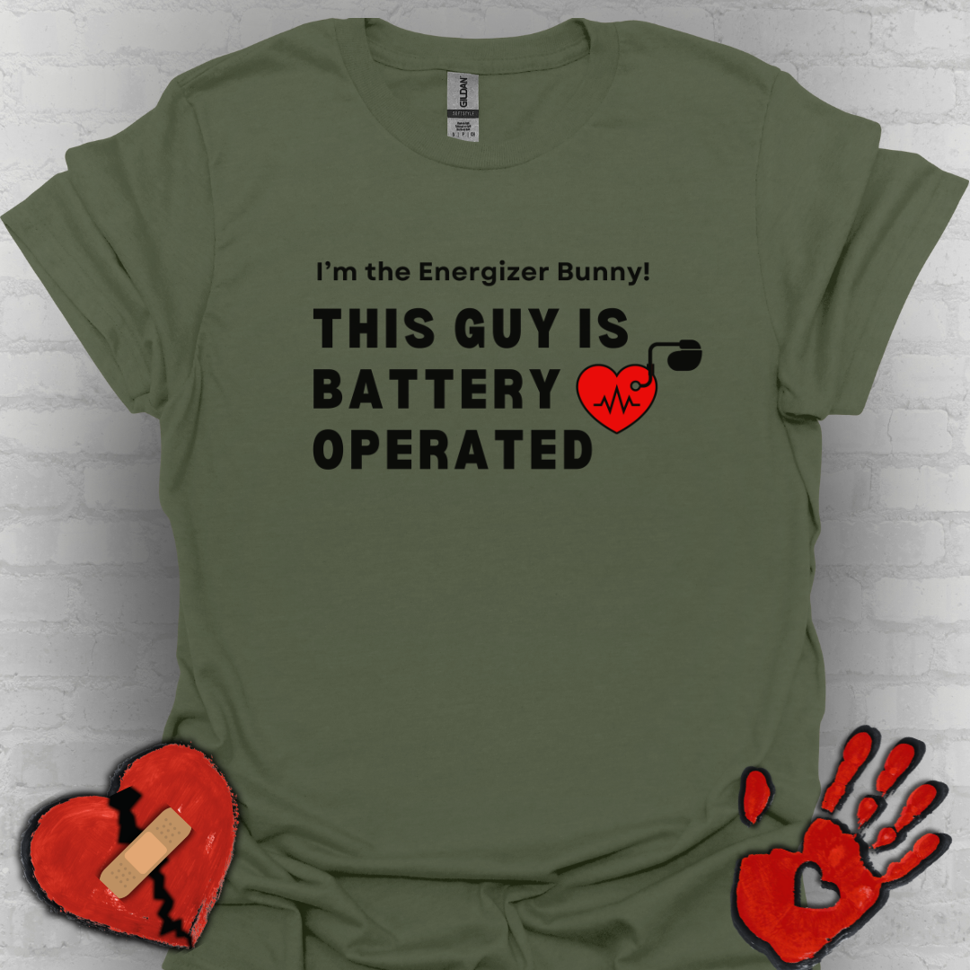 His Battery Operated Pacemaker Humor Tee