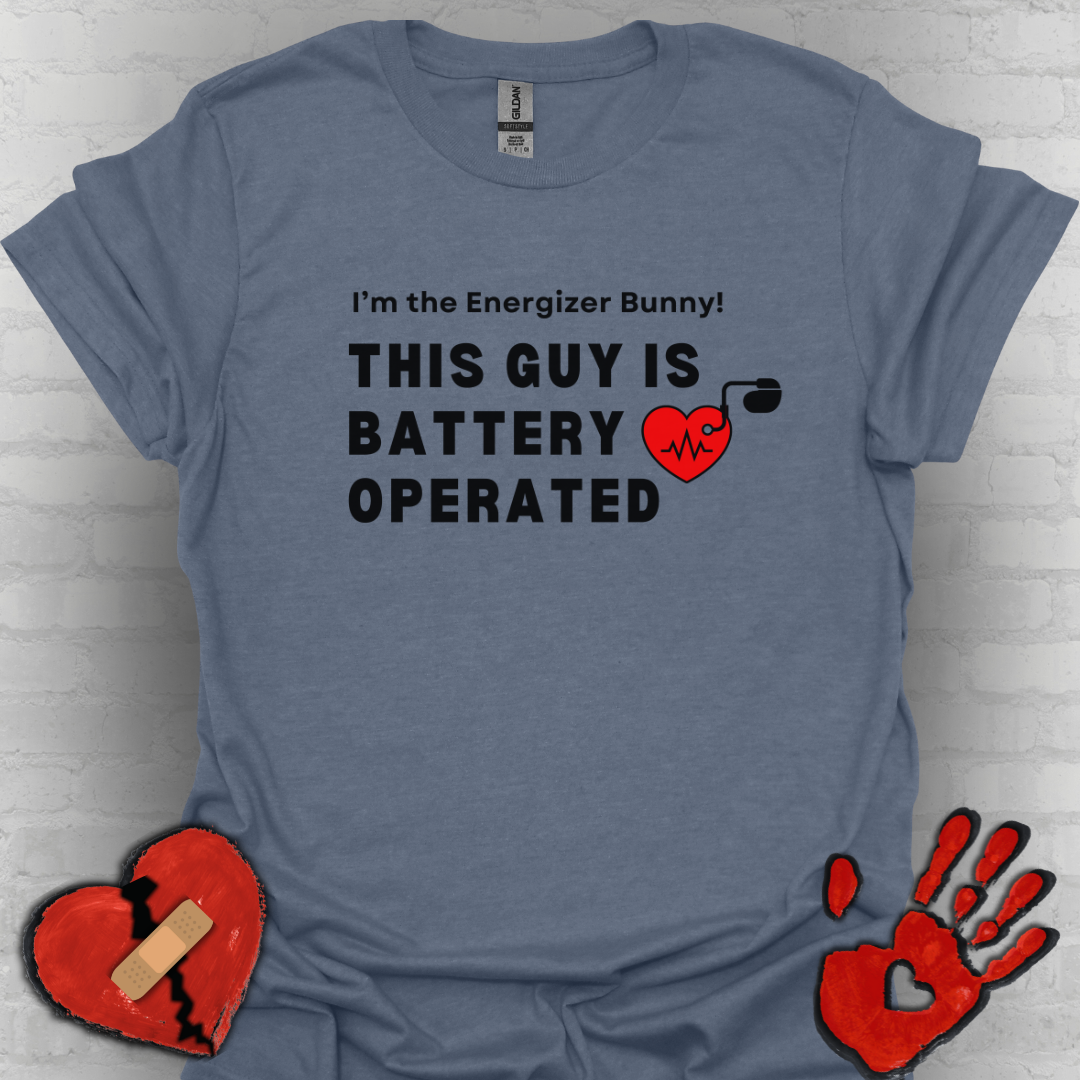 His Battery Operated Pacemaker Humor Tee