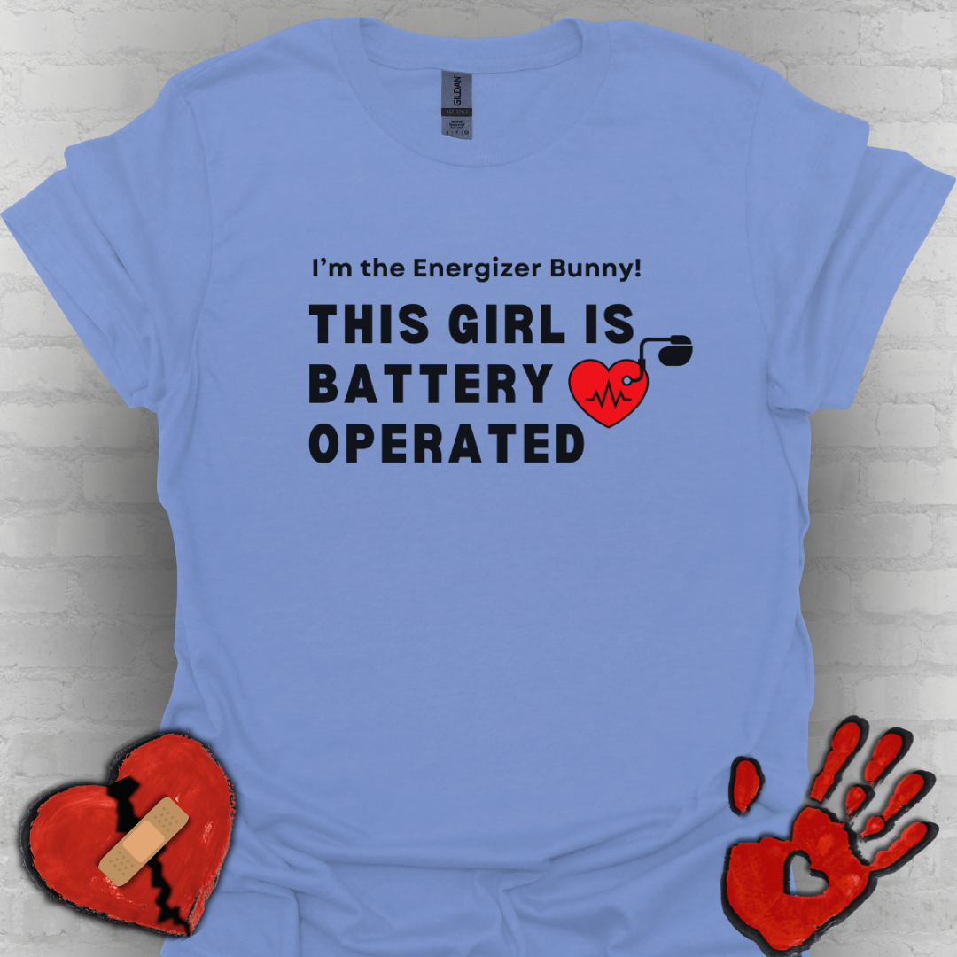 Her Battery Operated Pacemaker Humor Tee
