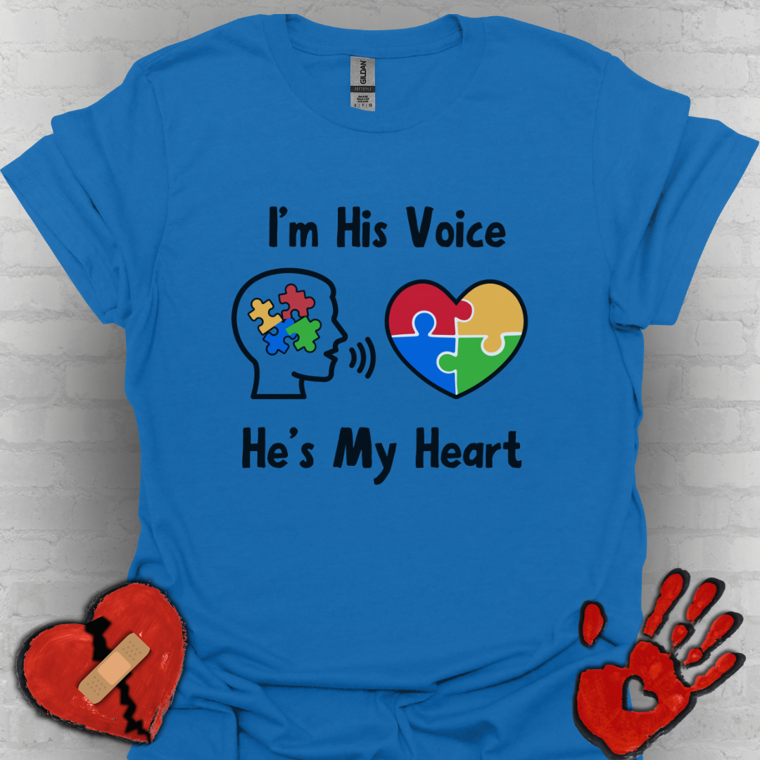 I’m His Voice He’s My Heart – Autism Parent Shirt