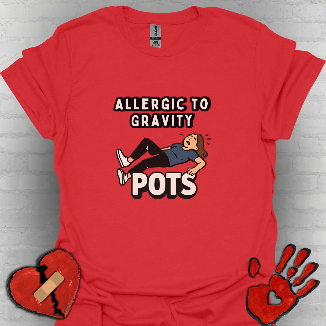 Allergic to Gravity- POTS Shirt