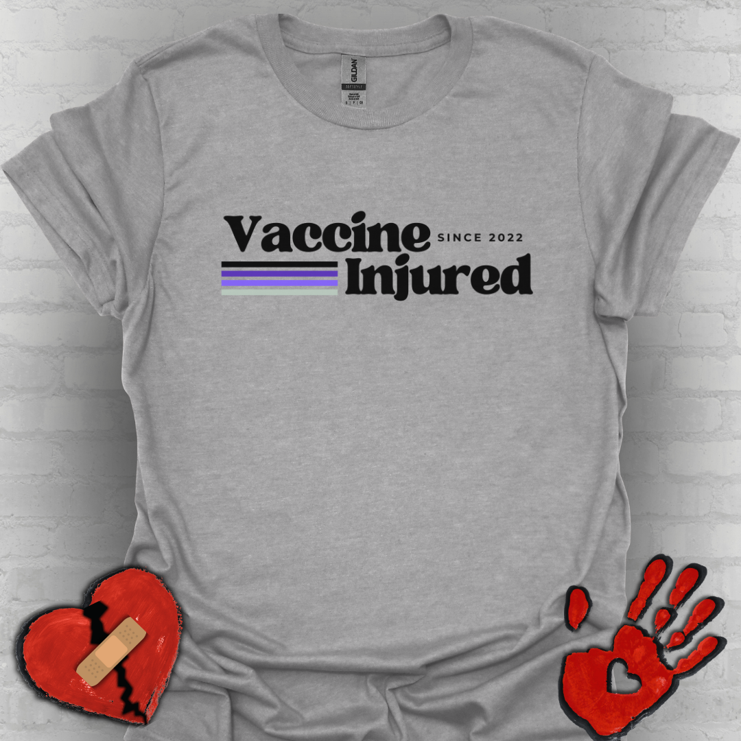 Vaccine Injured Since 20212- COVID-19 Vaccine Adverse Effect Shirt