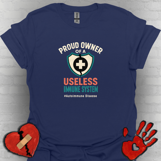 Proud Owner of a Useless Immune System - Autoimmune Disease (Version 1)