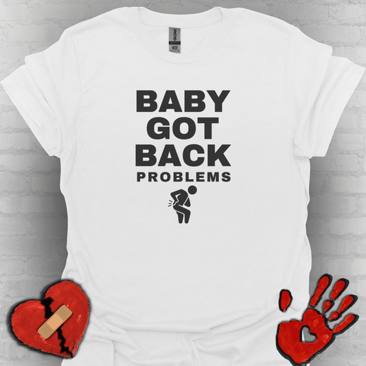 Baby Got Back Pain – Chronic Pain Shirt