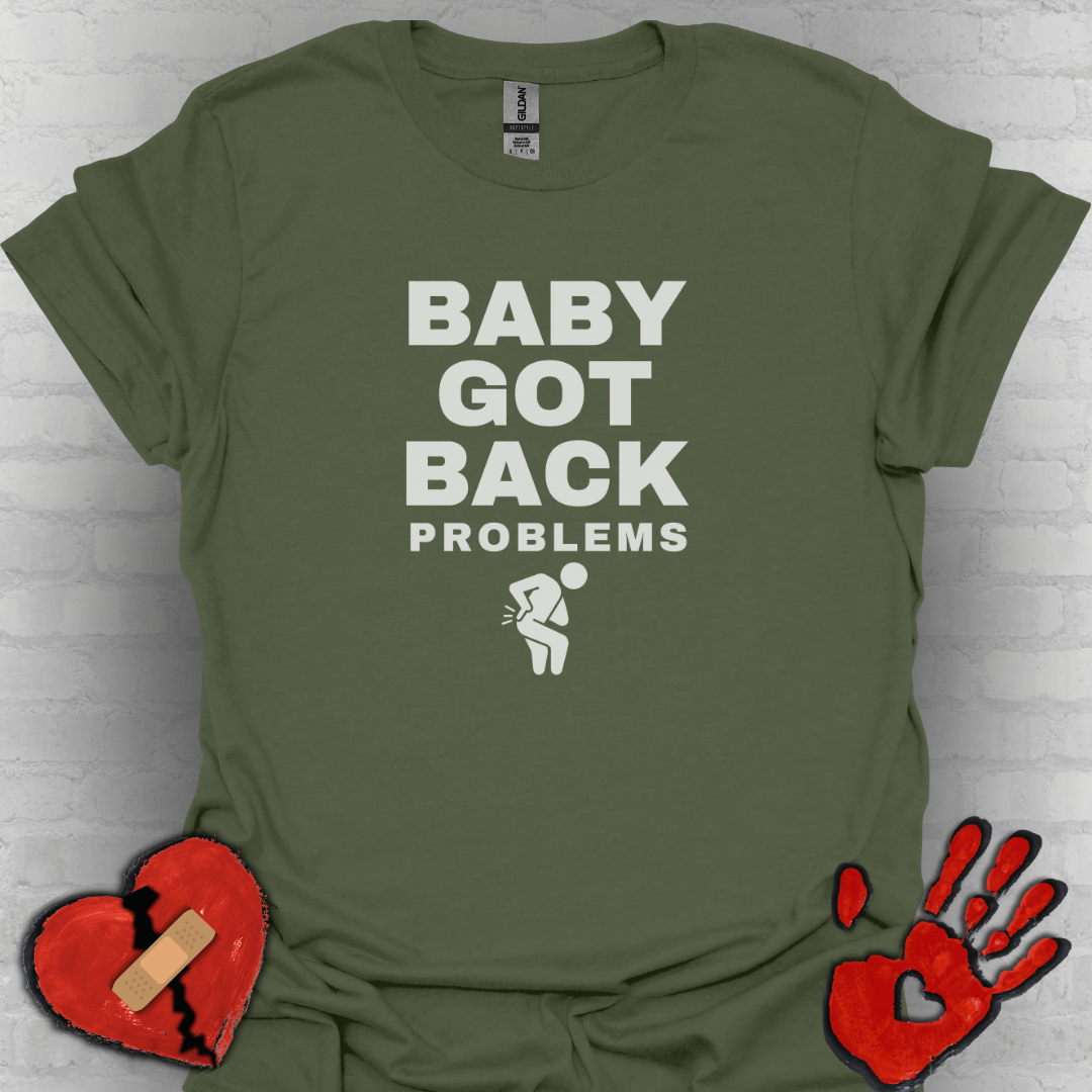 Baby Got Back Pain – Chronic Pain Shirt